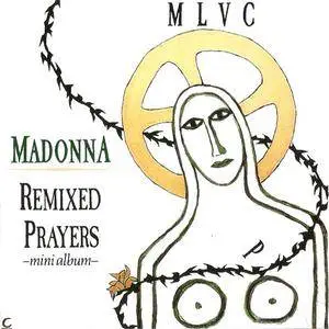Madonna - Remixed Prayers (Mini Album) (1989) {Sire Japan}