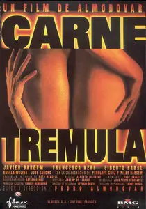 Pedro Almódovar - Carne trémula aka Live Fresh  (1997) 