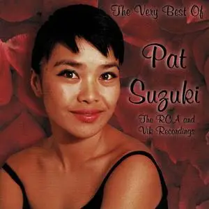 Pat Suzuki - The Very Best of the RCA and Vik Recordings (1957-60) (1999/2023)