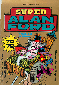 Super Alan Ford Serie Oro - Volume 24 - Numeri 70, 71, 72