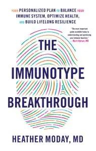 The Immunotype Breakthrough