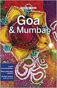 Lonely Planet Goa & Mumbai (Regional Guide)