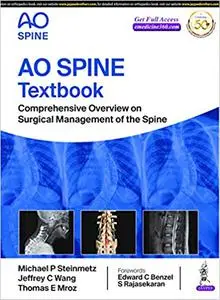 AO Spine Textbook: Comprehensive Overview on Surgical Management of the Spine