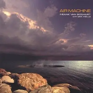 Frank Van Bogaert with Erik Wøllo - Air Machine 