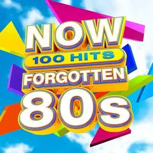 VA - NOW 100 Hits Forgotten 80s (5CD, 2019)