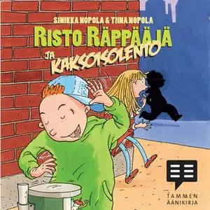 «Risto Räppääjä ja kaksoisolento» by Tiina Nopola,Sinikka Nopola