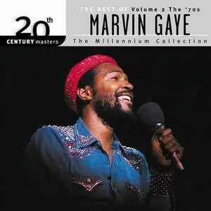 Marvin Gaye - 20th Century Masters, The Millennium Collection: The Best Of Marvin Gaye, Vol. 2 The '70s (2000) [Reissue 2007]