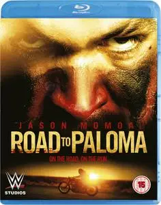 Road to Paloma (2014)