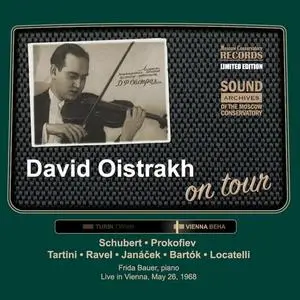 David Oistrakh, Frida Bauer - David Oistrakh on Tour. Live in Vienna, 1968 (2023)
