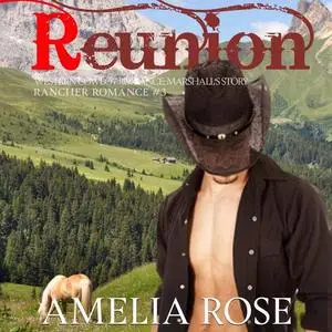 «Reunion» by Amelia Rose