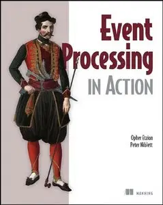 Event Processing in Action 