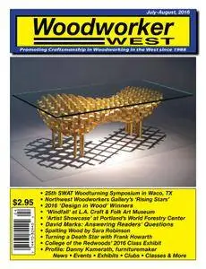 Woodworker West - July/August 2016