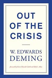 Out of the Crisis (The MIT Press)