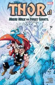 Thor - Where Walk the Frost Giants 001 2017 Digital Zone-Empire