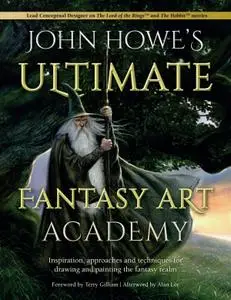 John Howe's Ultimate Fantasy Art Academy