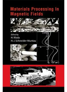 Materials Processing in Magnetic Fields