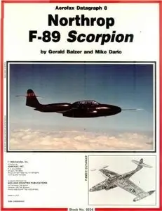 Aerofax Datagraph 8: Northrop F-89 Scorpion (Repost)