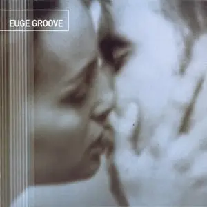 Euge Groove - Euge Groove (2000) {Warner 9362-47655-2}