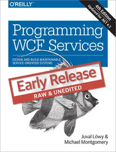 Programming WCF Services (Early Release)