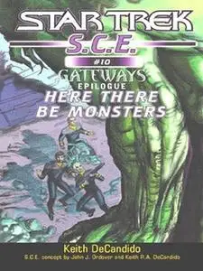 «Star Trek: Here There Be Monsters» by Keith R.A. DeCandido