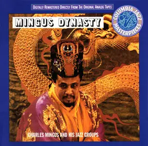 Charles Mingus - Mingus Dynasty (1959) [1992 Remaster]
