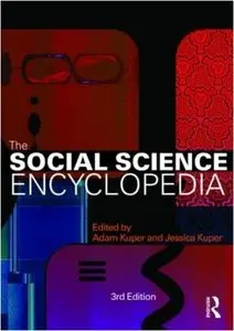 The Social Science Encyclopedia (Volume I) by Adam Kuper
