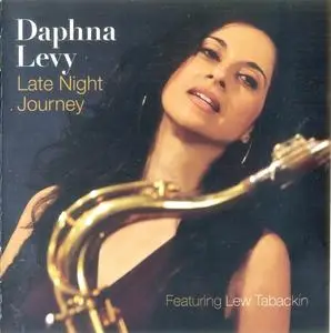 Daphna Levy feat. Lew Tabackin - Late Night Journey (2014)