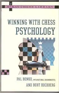 Winning with Chess Psychology