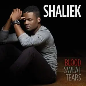 Shaliek - Blood Sweat Tears (2014)