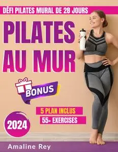 Pilates au mur - Amaline Rey