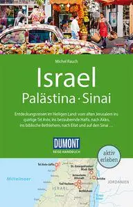 Michel Rauch - DuMont Reise-Handbuch Reiseführer Israel, Palästina, Sinai