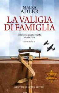 Malka Adler - La valigia di famiglia