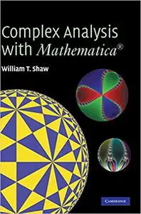Complex Analysis with Mathematica