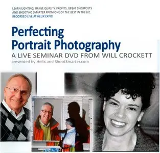 Perfecting Portrait Photography - A smart and lively seminar from Will Crockett [repost]