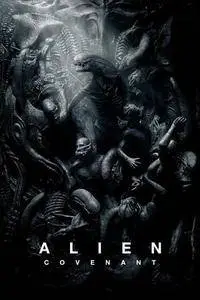 Alien: Covenant (2017) [10 bit]
