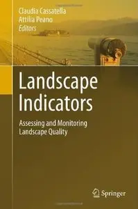 Landscape Indicators: Assessing and Monitoring Landscape Quality (repost)