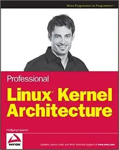 Professional Linux Kernel Architecture (Repost)