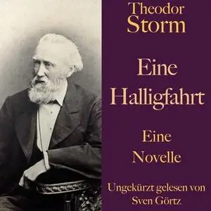 «Eine Halligfahrt» by Theodor Storm