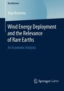 Wind Energy Deployment and the Relevance of Rare Earths: An Economic Analysis