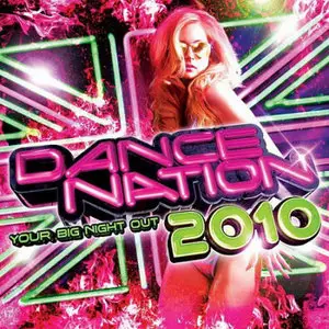 VA - Dance Nation - Your Big Night (2010)
