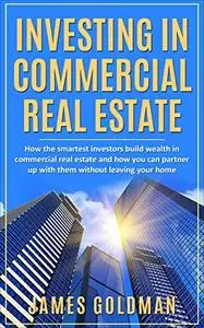 Investing in Commercial Real Estate