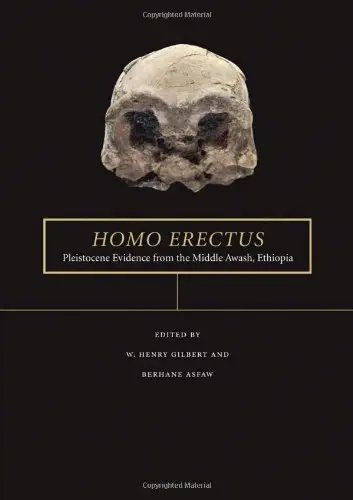 Homo erectus: Pleistocene Evidence from the Middle Awash, Ethiopia (repost)