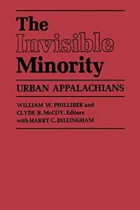 The Invisible Minority: Urban Appalachians