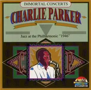 Charlie Parker - Jazz at the Philharmonic "1946" (1996) {Giants Of Jazz CD53107 rel 1996}