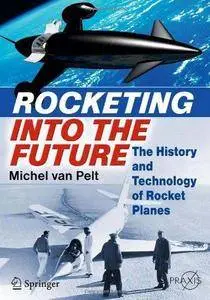 Rocketing Into the Future: The History and Technology of Rocket Planes (Repost)