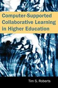 Computer-Supported Collaborative Learning in Higher Education (Repost)