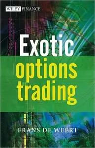 Exotic Options Trading (repost)