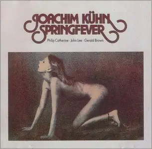  Joachim Kühn - Springfever (1976)
