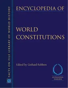 Encyclopedia of World Constitutions, 3-Volume Set