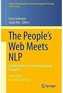 The People's Web Meets NLP: Collaboratively Constructed Language Resources [Repost]